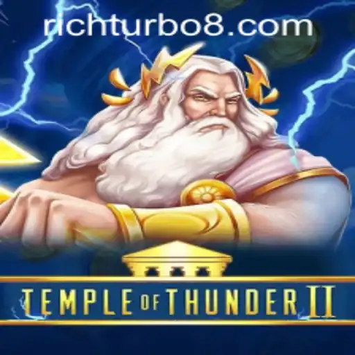 Explore the Thrills of TempleofThunderII at Rich Turbo Casino